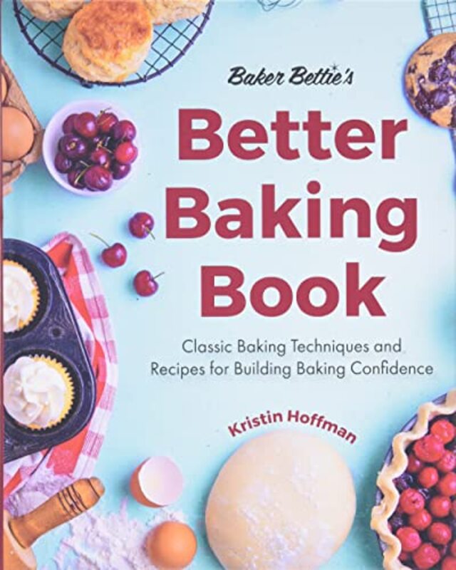 

Baker Betties Better Baking Book by James Gordon Lecturer in Philosophy at the University of Sussex Finlayson-Hardcover