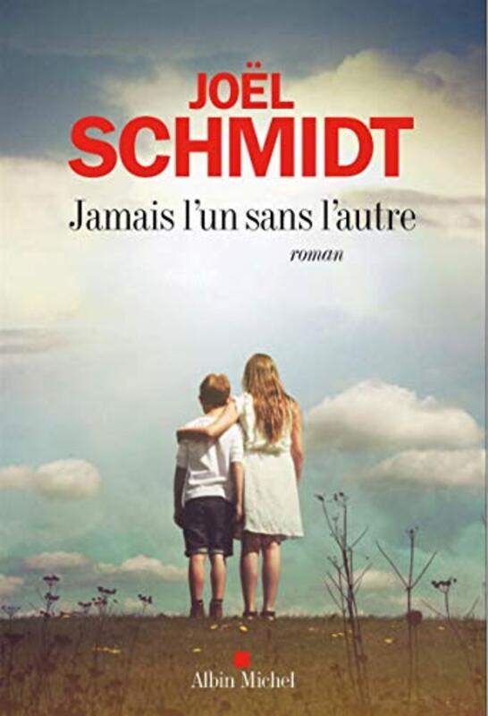 

JAMAIS L'UN SANS L'AUTRE,Paperback,By:SCHMIDT JOEL