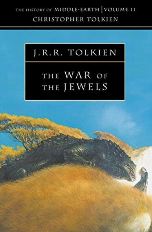 

The War of the Jewels, Paperback Book, By: Christopher Tolkien