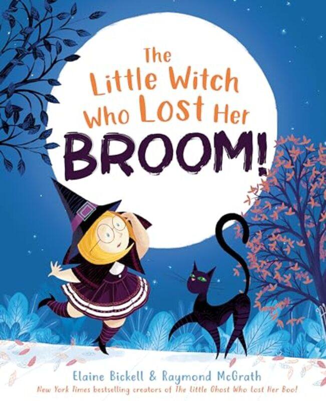 

Little Witch Who Lost Her Broom By Bickell Elaine - Hardcover