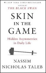 Skin in the Game: Hidden Asymmetries in Daily Life.paperback,By :Taleb, Nassim Nicholas