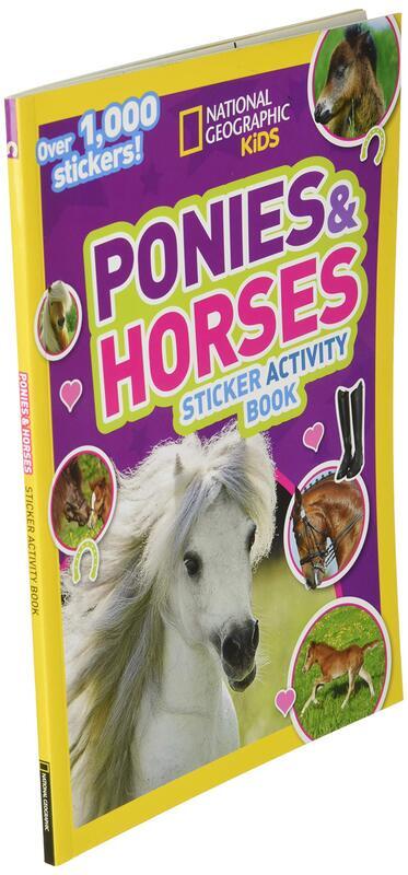 National Geographic Kids Ponies and Horses Sticker Activity Book: Over 1, 000 Stickers!, Paperback Book, By: National Geographic Kids