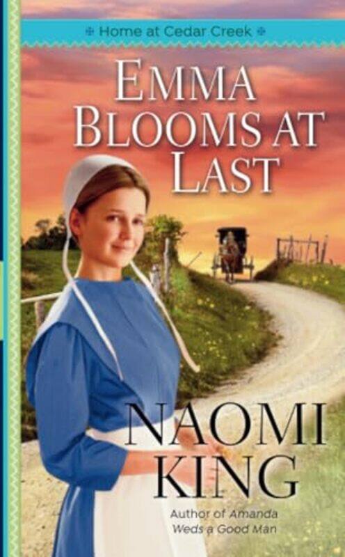 

Emma Blooms at Last by Naomi King-Paperback