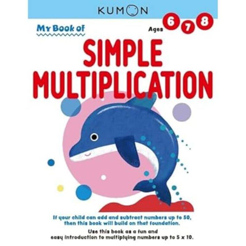 

My Bk Of Simple Multiplication Rev Ed By Kumon Publishing - Paperback