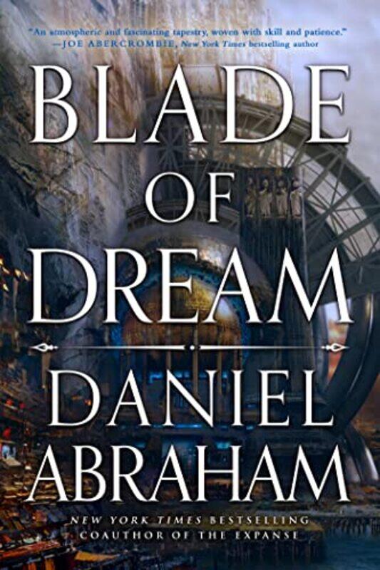 

Blade of Dream by Daniel Abraham-Hardcover