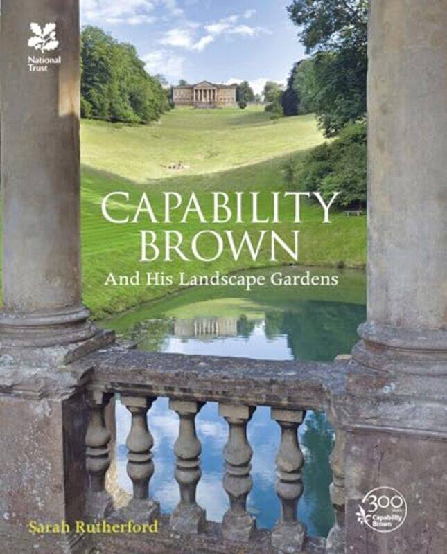 

Capability Brown by Sarah RutherfordNational Trust Books-Hardcover