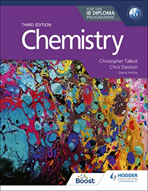 Chemistry For The Ib Diploma Third Edition By Talbot, Christopher - Davison, Chris - Fairley, David Paperback