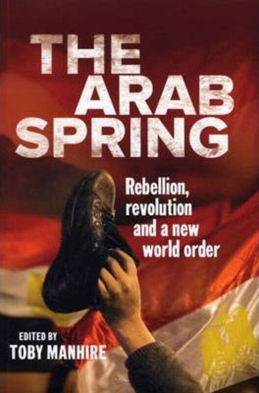 

^(OS) The Arab Spring.paperback,By :Tony Manhire