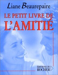 Le petit livre de lamiti,Paperback by L. Beaurepaire