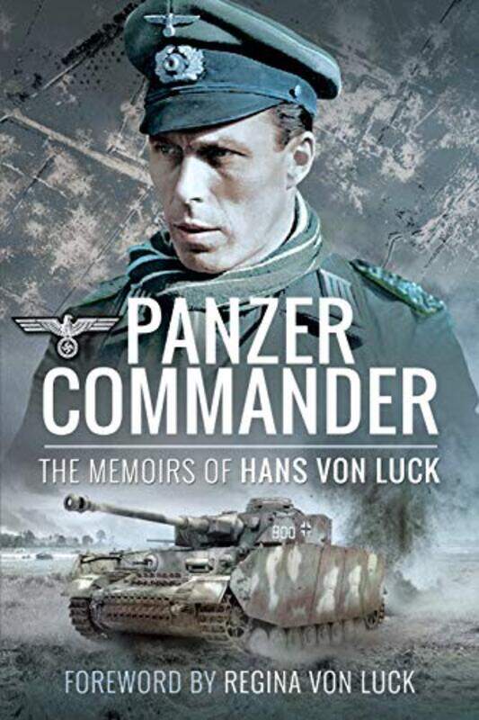 

Panzer Commander by Hans von Luck-Paperback