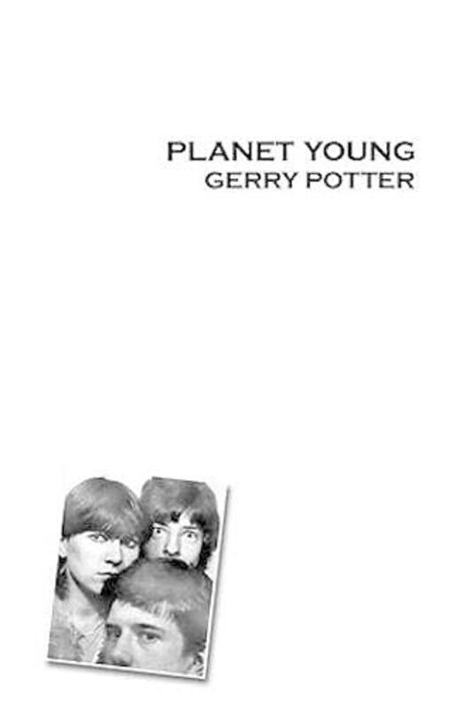 

Planet Young by Gerry Potter-Paperback