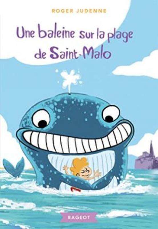 

Une baleine sur la plage de Saint-Malo.paperback,By :Roger Judenne