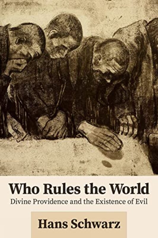 

Who Rules the World by Hans Schwarz-Paperback