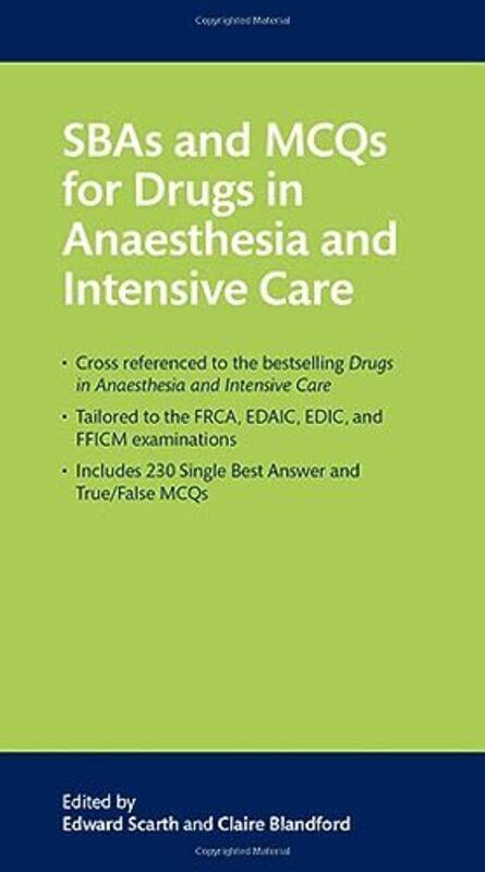 

SBAs and MCQs for Drugs in Anaesthesia and Intensive Care by Philip's Maps-Paperback