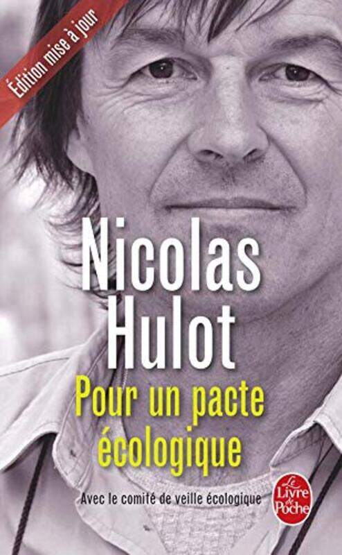 

Pour un pacte cologique , Paperback by Nicolas Hulot