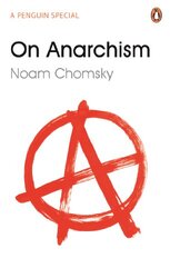 On Anarchism by Chomsky, Noam - Schneider, Nathan Paperback