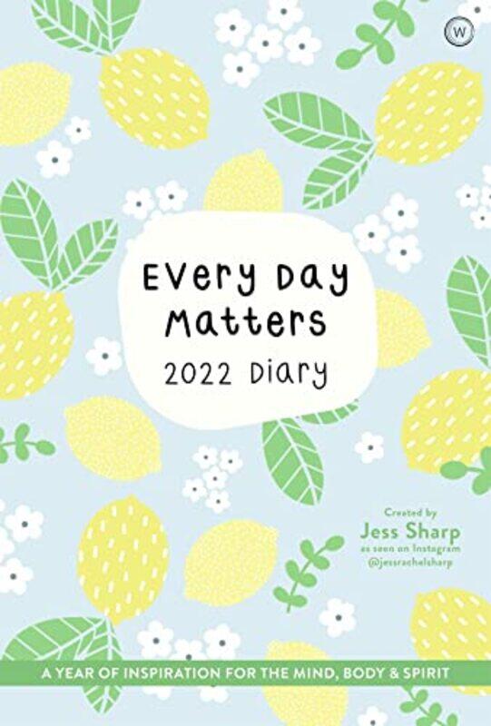 

Every Day Matters 2022 Pocket Diary by Jess Rachel Sharp-Paperback