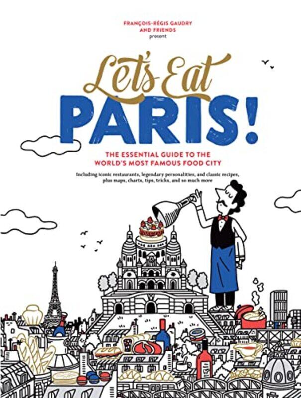 

Lets Eat Paris! by Salvatore Calabrese-Hardcover