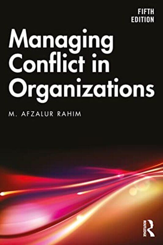 

Managing Conflict in Organizations by Martyn Lloyd-Jones-Paperback