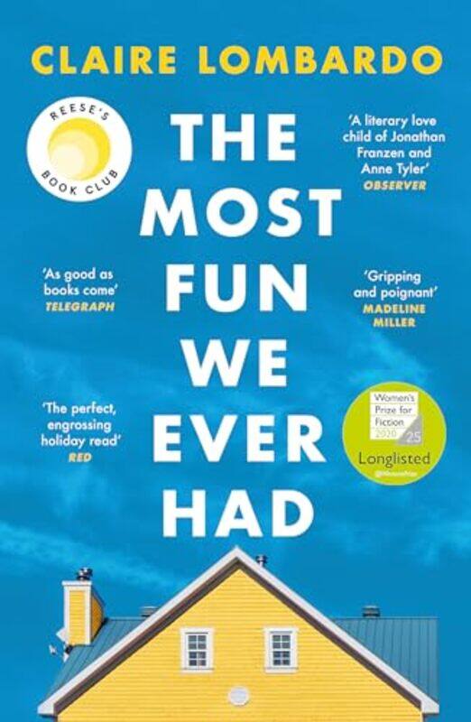 

The Most Fun We Ever Had by Claire Lombardo-Paperback