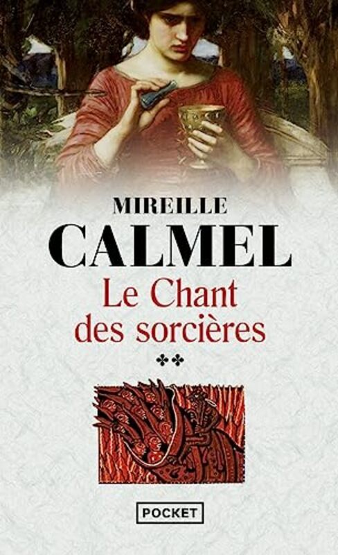 

Le Chant des sorci res, Tome 2 :,Paperback by Mireille Calmel