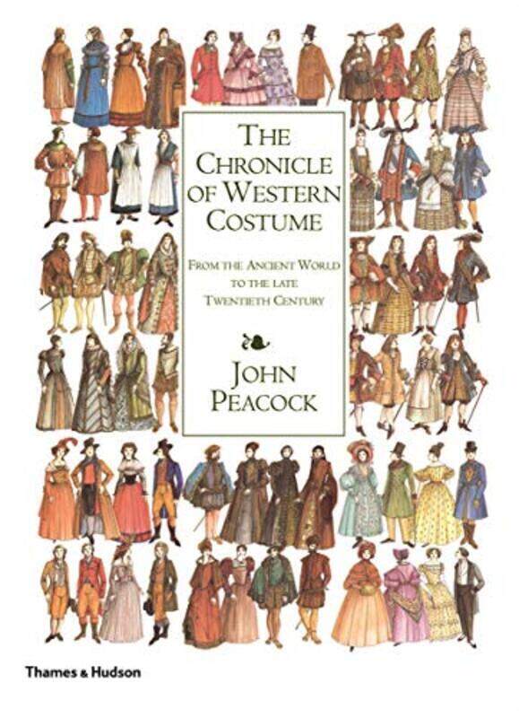 

The Chronicle Of Western Costume By John Peacock Paperback