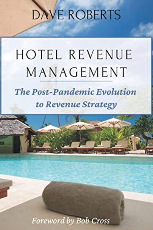 

Hotel Revenue Management by Dave Roberts-Paperback