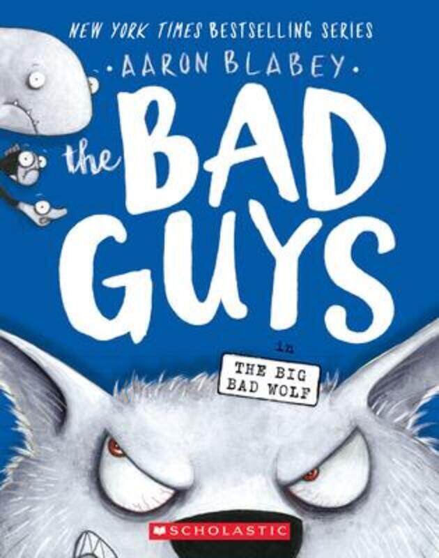 

The Bad Guys in the Big Bad Wolf (the Bad Guys #9), Volume 9.paperback,By :Blabey Aaron