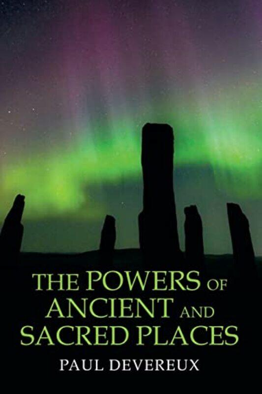 

The Powers of Ancient and Sacred Places by Wright Jeni-Paperback