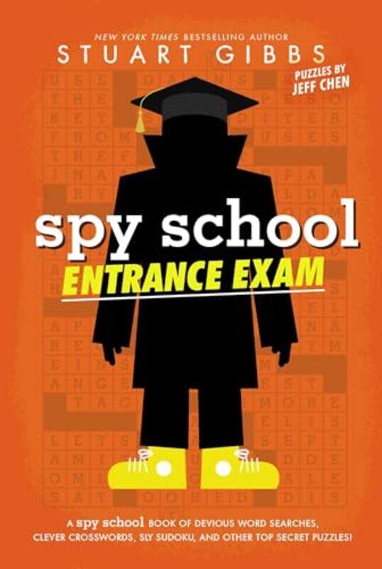 

Spy School Entrance Exam By Gibbs Stuart - Paperback