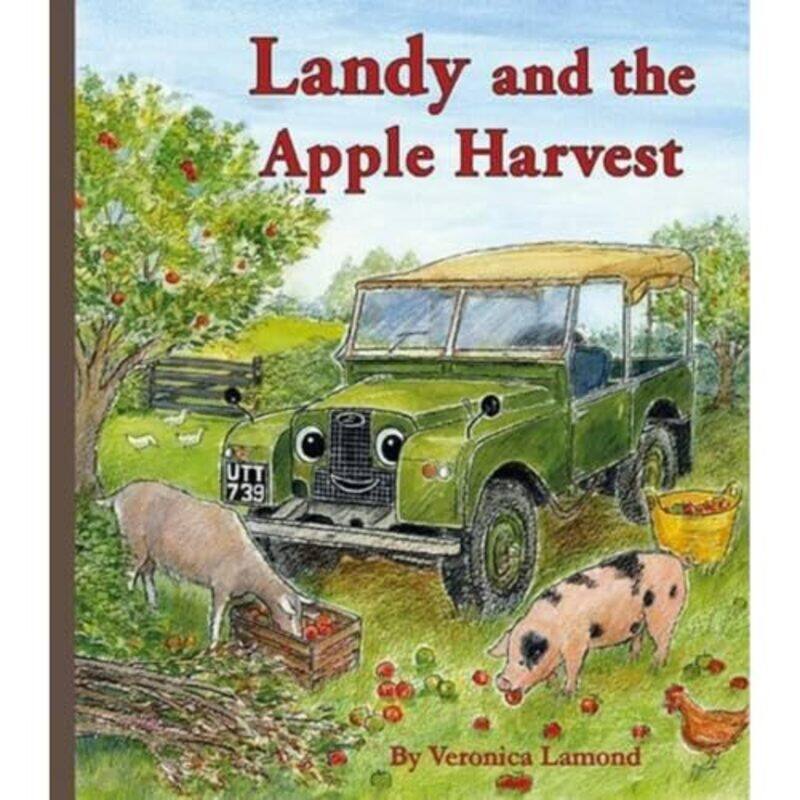 

Landy and the Apple Harvest by Veronica Lamond-Hardcover
