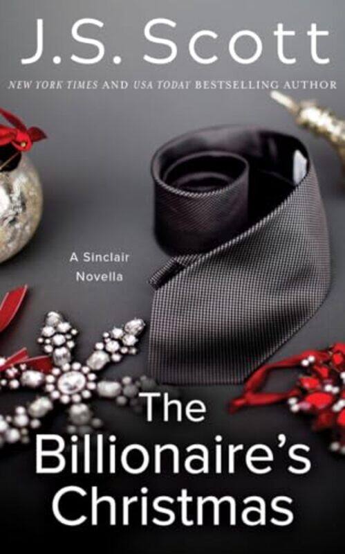 

The Billionaires Christmas by J S Scott-Paperback