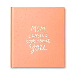 Mom I Wrote A Book About You By M H Clark Hardcover