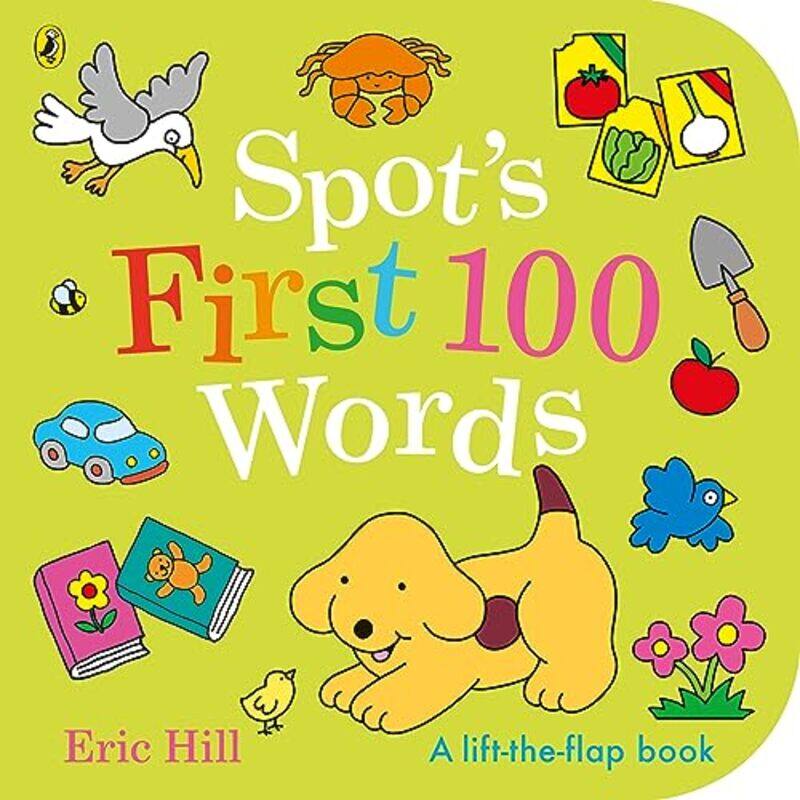 

Spots First 100 Words By Eric Hill -Paperback