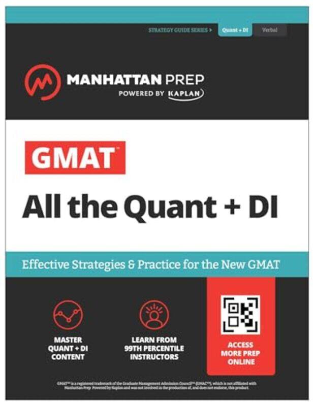 

Gmat All The Quant Di Effective Strategies And Practice For Gmat Focus Atlas Online by Manhattan Prep - Paperback