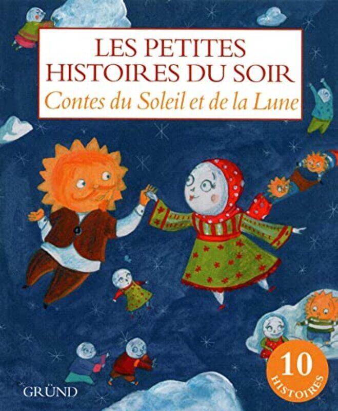 

Contes Du Soleil Et De La Lune By Gr Nd Paperback