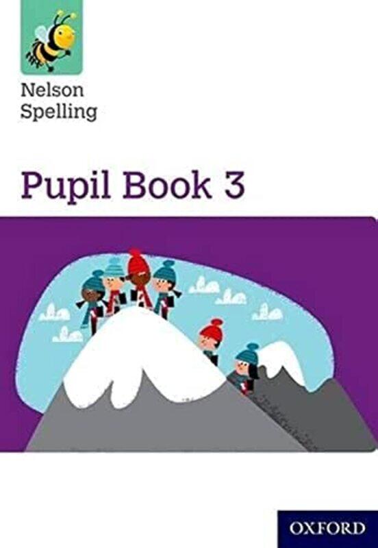 

Nelson Spelling Pupil Book 3 Year 3P4 By John Jackman -Paperback