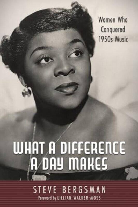 

What A Difference A Day Makes By Bergsman Steve - Paperback