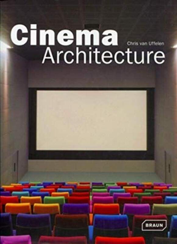 

Cinema Architecture (Architecture in Focus), Hardcover Book, By: Chris van Uffelen