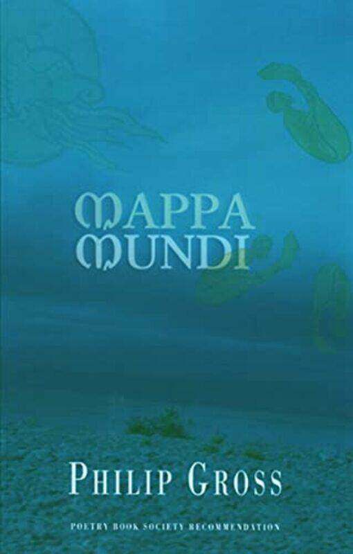 

Mappa Mundi by Philip Gross-Paperback
