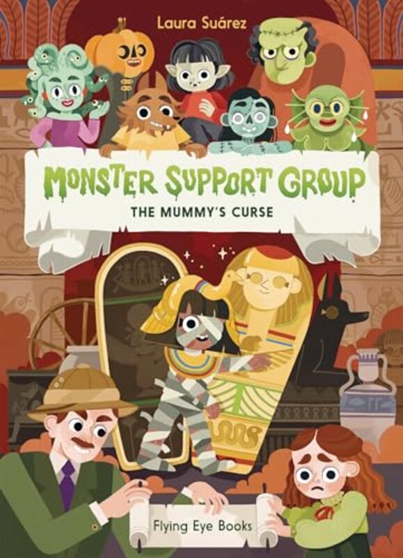 

Monster Support Group The Mummys Curse by Laura SuarezLaura Suarez-Paperback