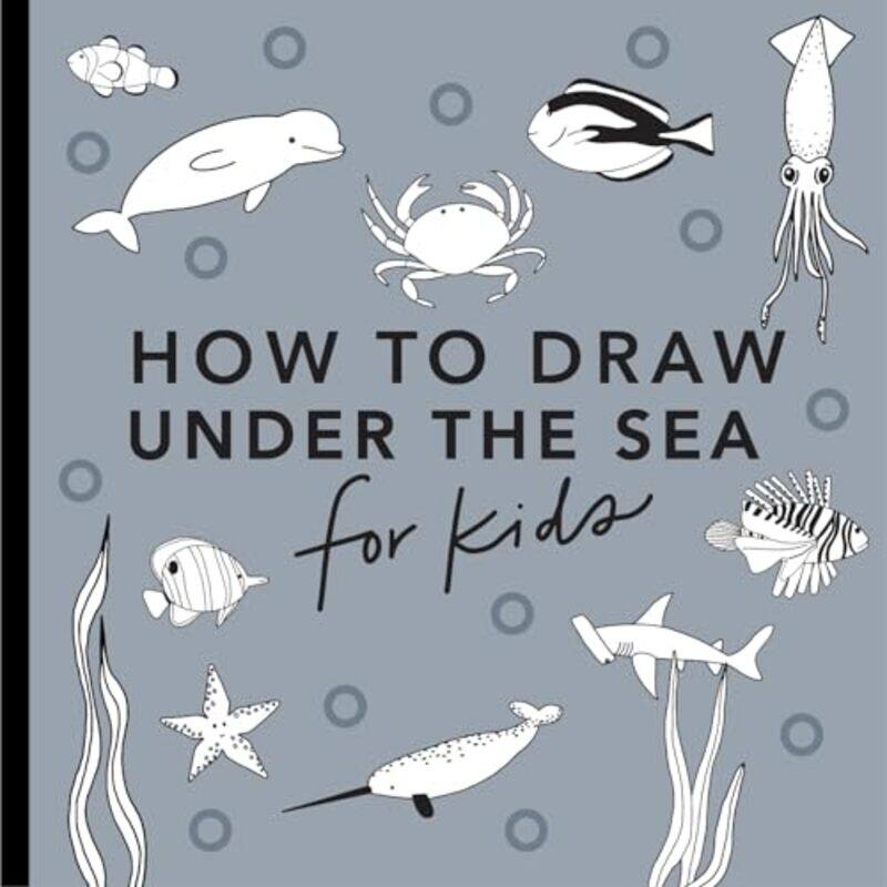 

Under the Sea How to Draw Books for Kids by Alli Koch-Paperback