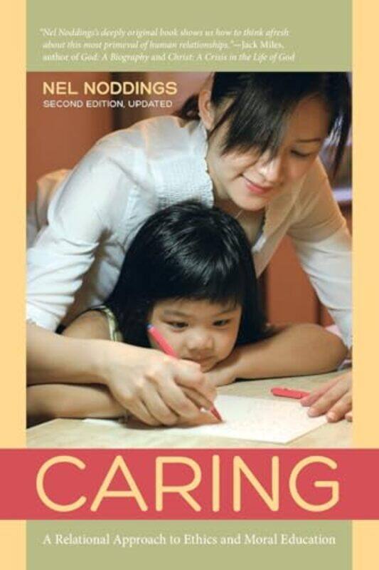 

Caring by Nel Noddings-Paperback