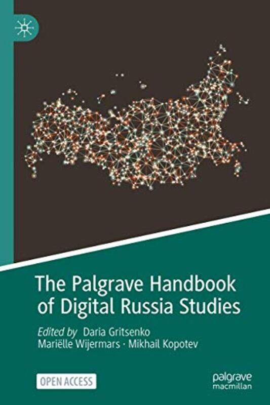 

The Palgrave Handbook of Digital Russia Studies by Rod Judkins-Hardcover