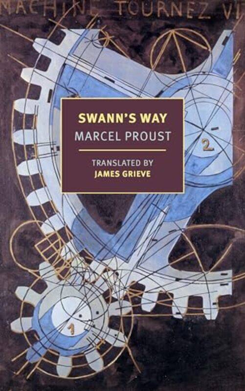 

Swanns Way by Marcel ProustJames Grieve-Paperback