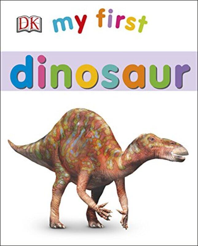 

My First Dinosaur , Paperback by DK
