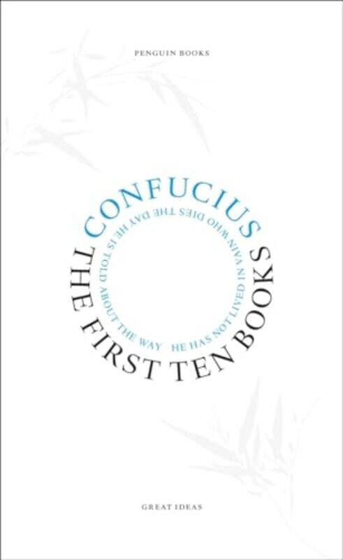 

The First Ten Books by ConfuciusD C Lau-Paperback
