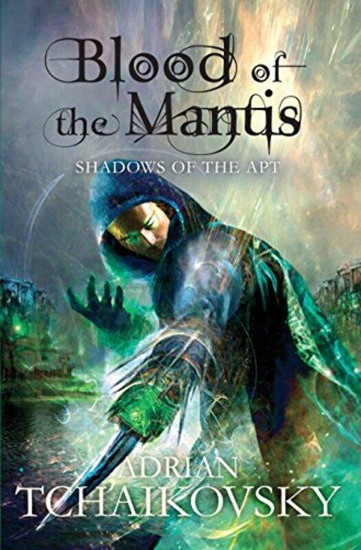 

Blood of the Mantis, Paperback Book, By: Adrian Tchaikovsky