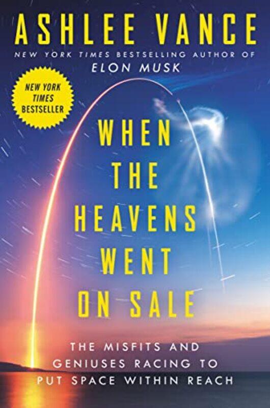 

When The Heavens Went On Sale Intl by Ashlee Vance-Paperback