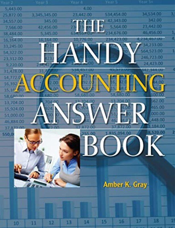 

The Handy Accounting Answer Book by Amber Gray-Paperback